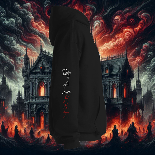 Raise A Little Hell Hoodie